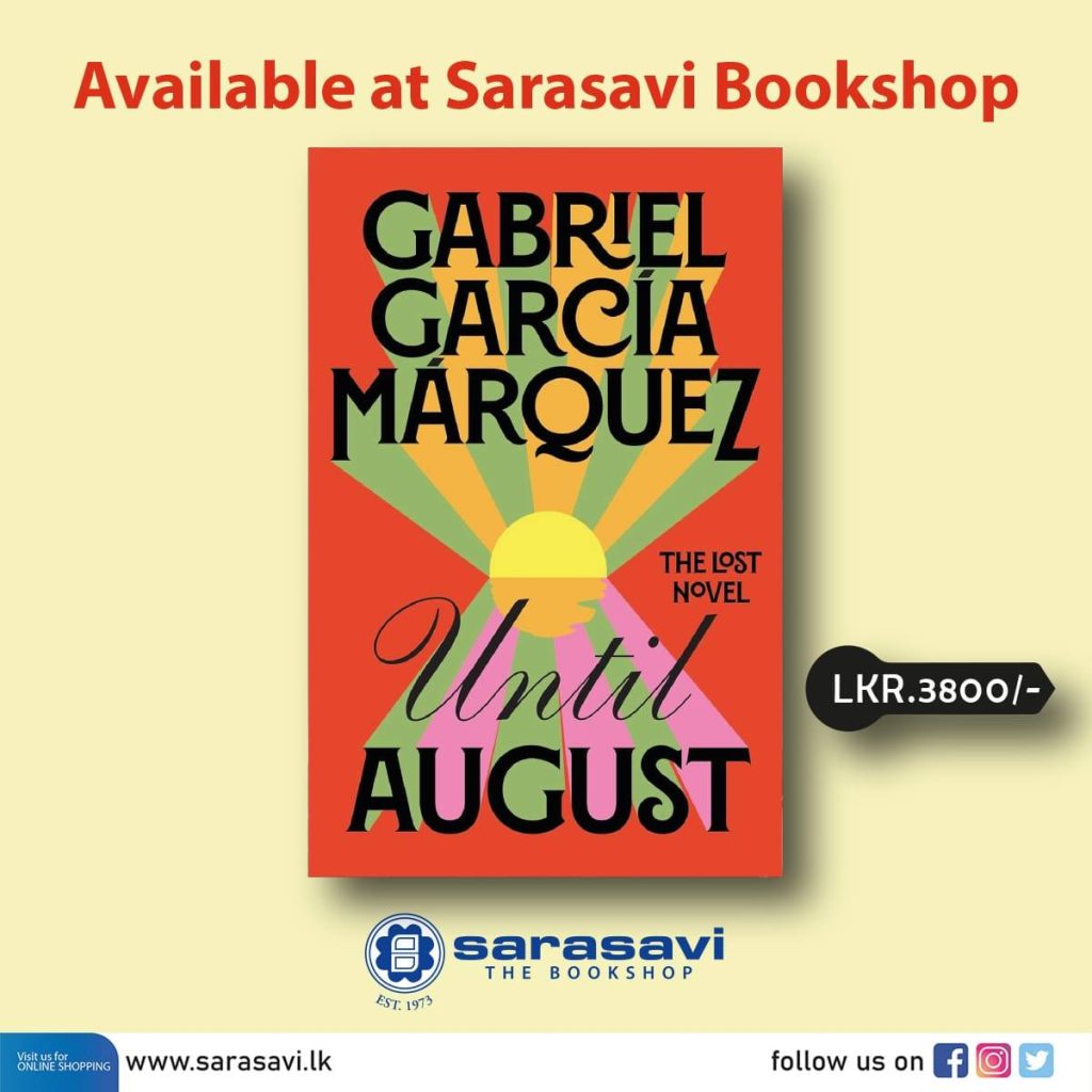 Until August by Gabriel García Márquez - Sara